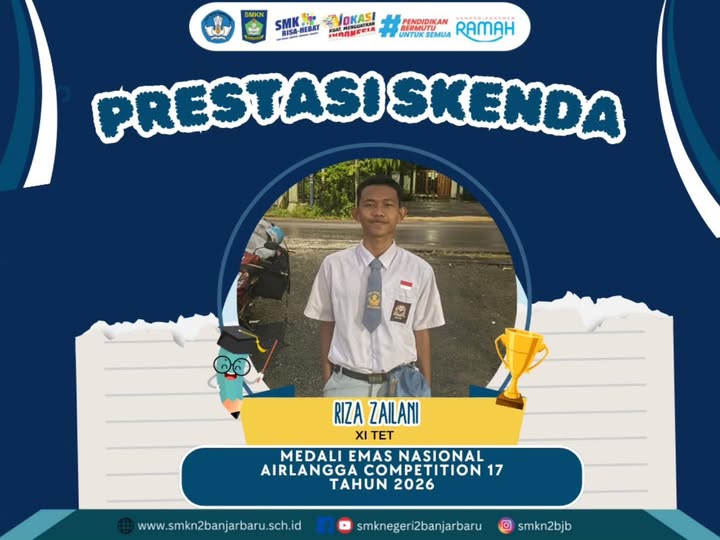 Selamat buat Riza Zailani dari kelas XI TET yang sukses membawa pulang Medali Emas Tingkat Nasional di Airlangga Competition 17 Tahun 2026!