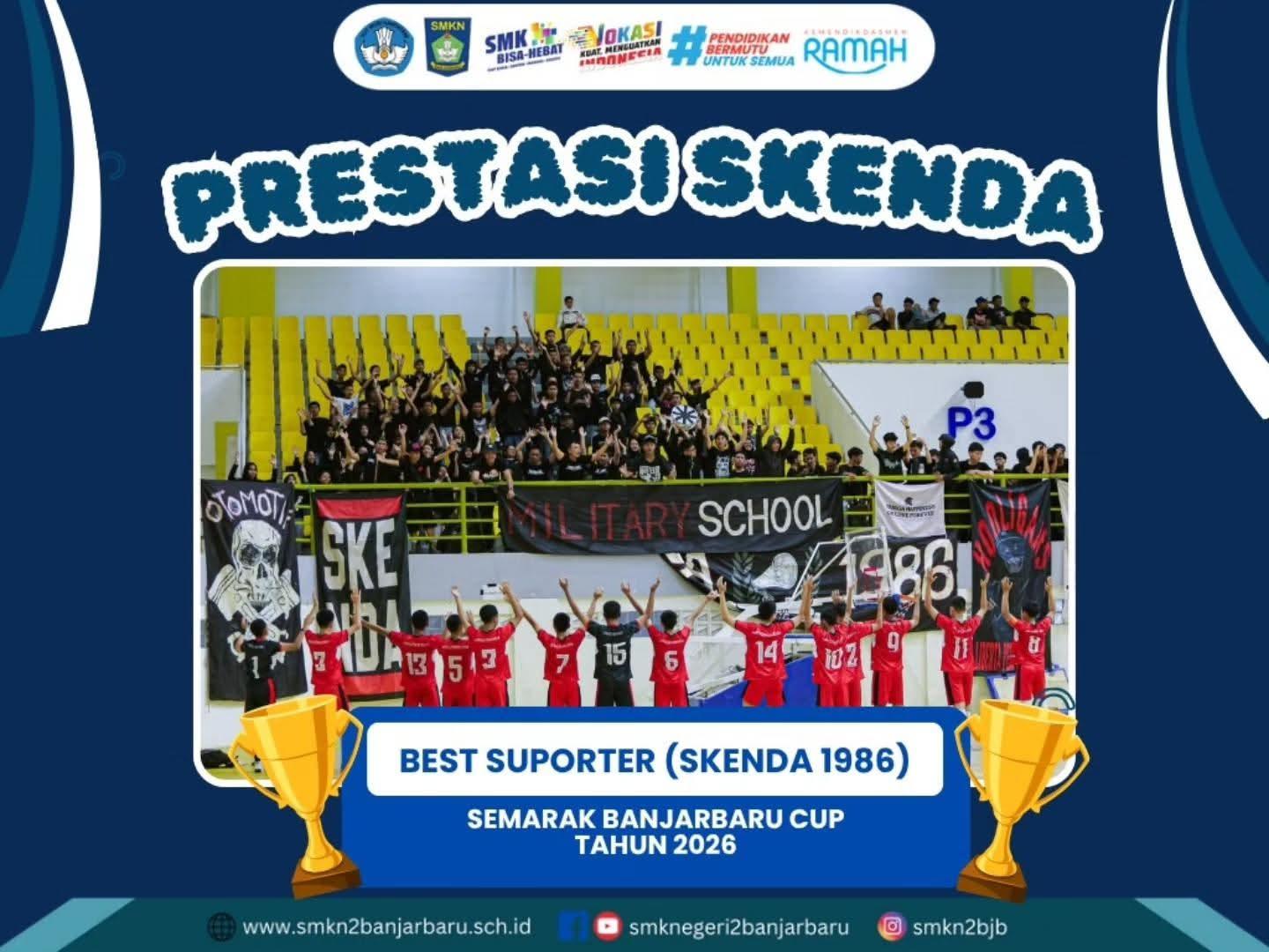 Suporter SMKN 2 Banjarbaru "SKENDA 1986" Raih Best Suporter Semarak Banjarbaru Cup 2026