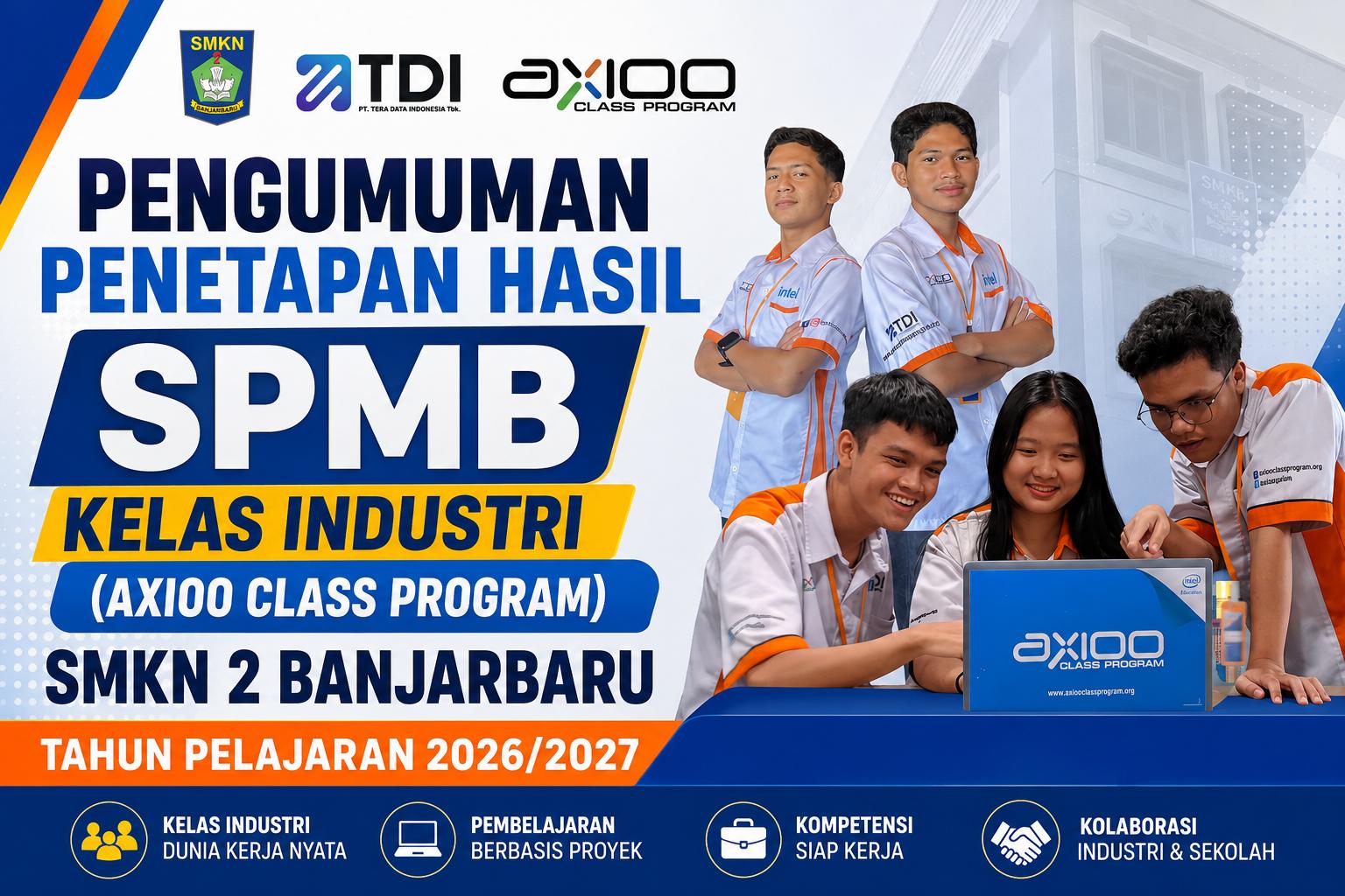 PENGUMUMAN  HASIL SPMB AXIOO CLASS PROGRAM T.A. 2026/2027