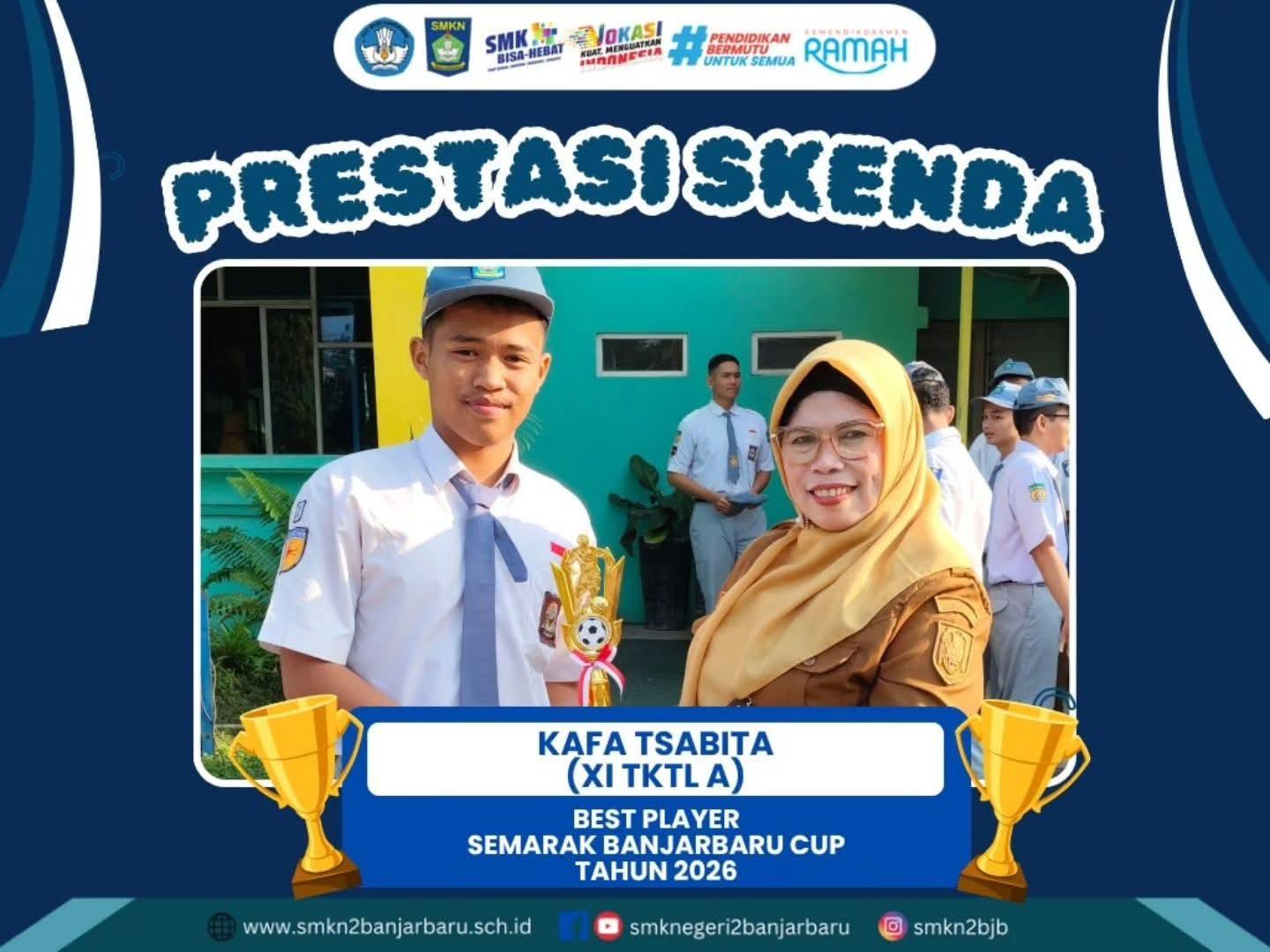 Siswa SMKN 2 Banjarbaru Raih Gelar Best Player Semarak Banjarbaru Cup 2026